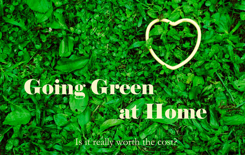 Benefits of Going Green