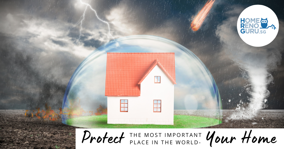 Protect the Most Important Place in the World: Your Home