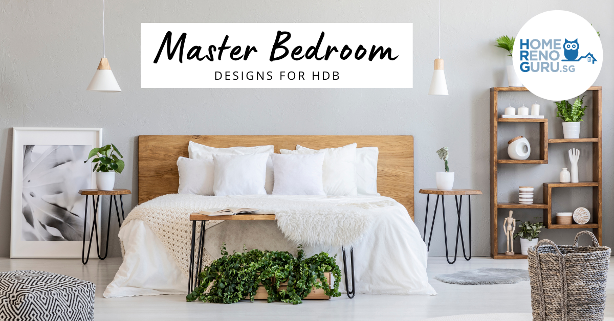 11 Master Bedroom Design Ideas For Your HDB To Make Full Use Of The Space